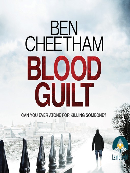 Title details for Blood Guilt by Ben Cheetham - Available